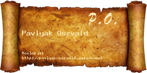 Pavlyak Oszvald névjegykártya